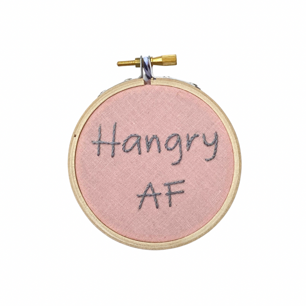 Hand Embroidered Sign | Hangry AF